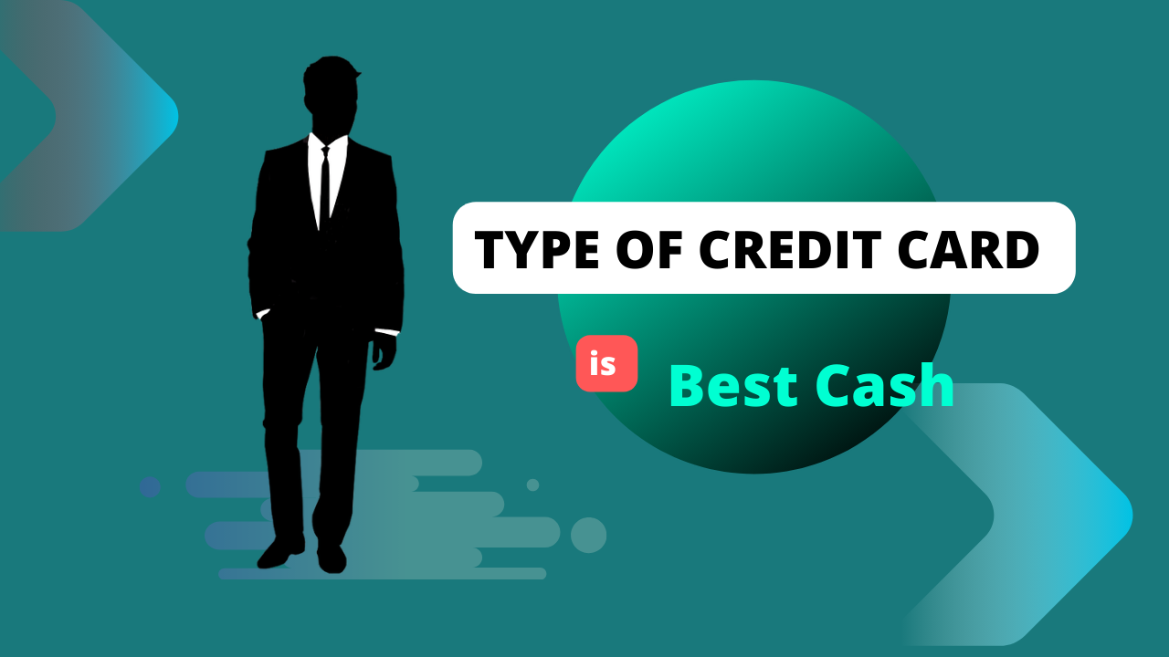 Which Type of Credit Card is Best? A Comprehensive Guide